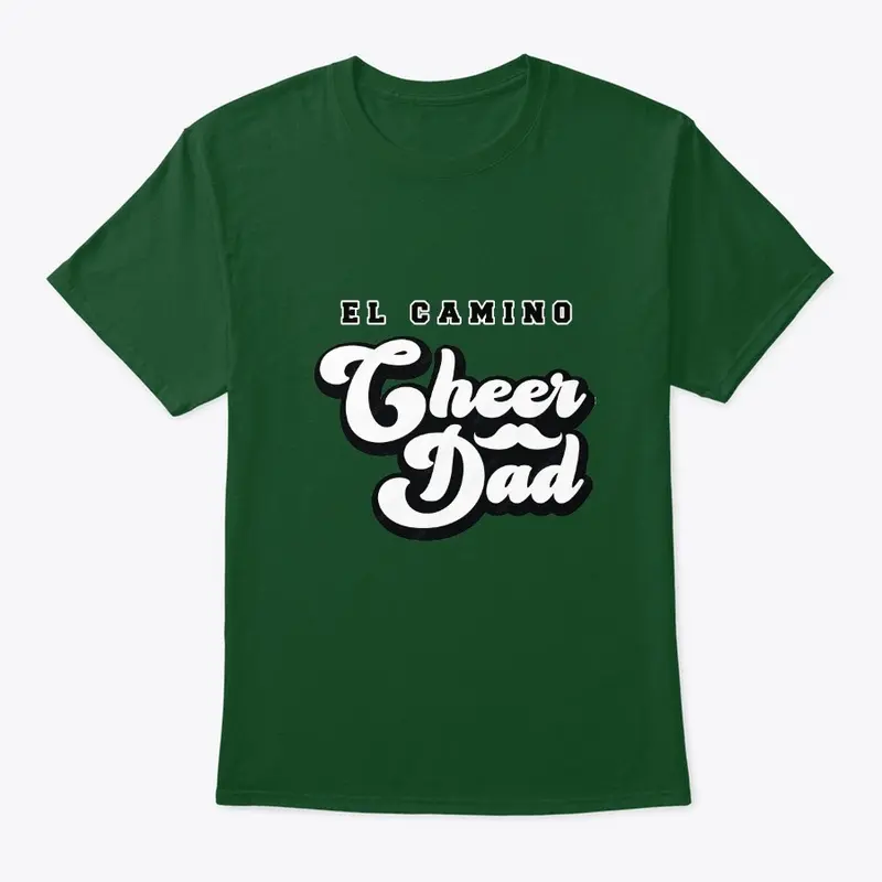 El Camino Cheer Dad Gear